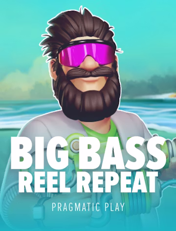 Big Bass Reel Repeat
